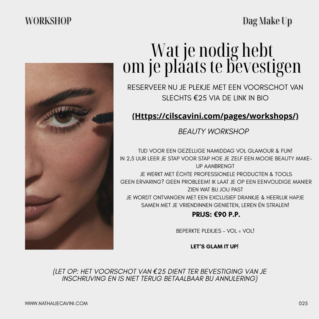 {18 OKTOBER} Workshop Dag Make Up €90 Reserveer nu je plekje met een voorschot van €25