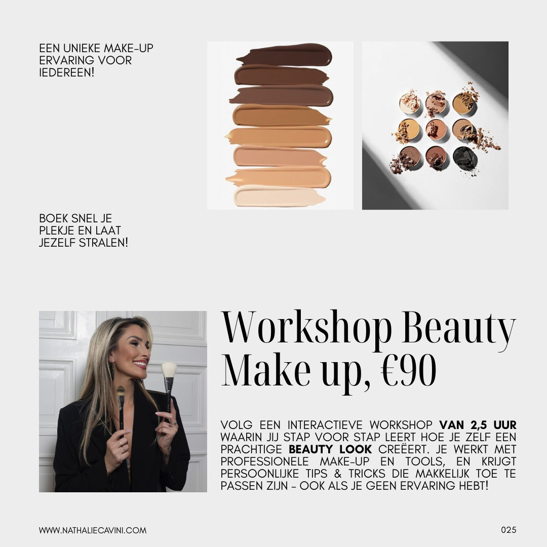 {18 OKTOBER} Workshop Dag Make Up €90 Reserveer nu je plekje met een voorschot van €25
