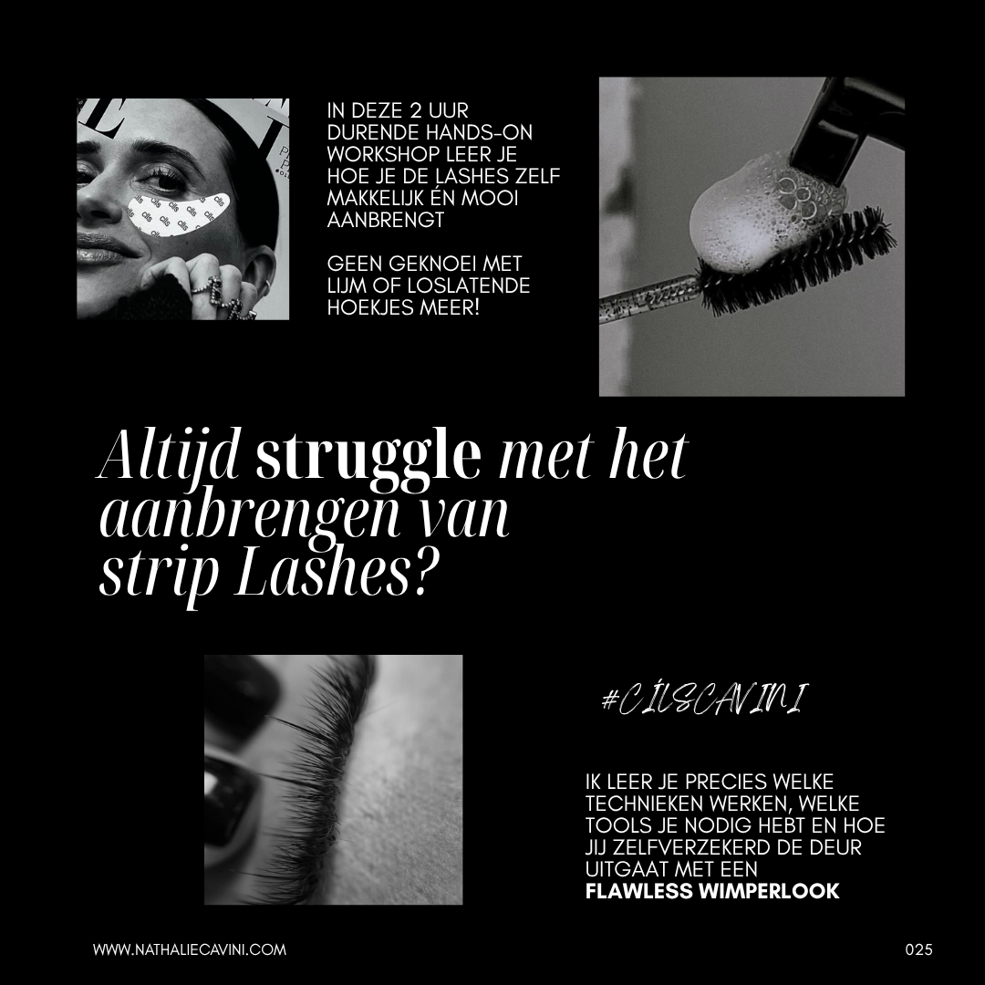 {05 Oktober} Workshop Strip Lashes €100 incl. wimperkit  Reserveer nu je plekje en betaal een voorschot van €25